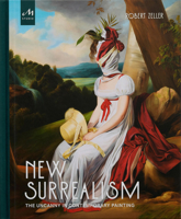 New Surrealism: The Uncanny in Contemporary Painting 1580935699 Book Cover