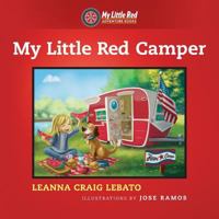 My Little Red Camper 1548119067 Book Cover