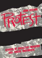 Protest: Studies of Collective Behavior and Social Movements 0887388760 Book Cover