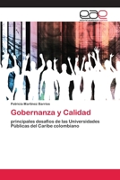 Gobernanza y Calidad: principales desafíos de las Universidades Públicas del Caribe colombiano 6200345147 Book Cover