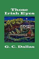 Those Irish Eyes 145378859X Book Cover