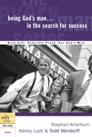Being God's Man in the Search for Success 1578566800 Book Cover