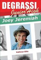 Joey Jeremiah (Degrassi Junior High) 155028231X Book Cover