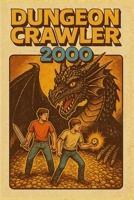 Dungeon Crawler 2000 B0FPMQ7K6S Book Cover