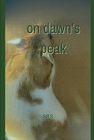on dawn's peak B0CHLC7TVG Book Cover