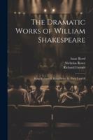 The Dramatic Works of William Shakespeare: King Richard Ii. King Henry Iv, Parts I and II 1022706632 Book Cover