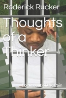 Thoughts of a Thinker: Poetry out of the Pain B08M2FZC5T Book Cover