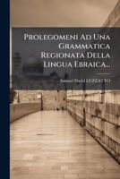 Prolegomeni Ad Una Grammatica Regionata Della Lingua Ebraica... 1278179755 Book Cover