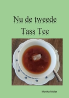 Nu de tweede Tass Tee 3756832066 Book Cover