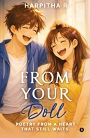 From Your Doll: Poetry From a heart that still Waits B0GYX449CY Book Cover
