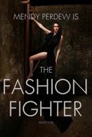 The Fashion Fighter 1983987905 Book Cover