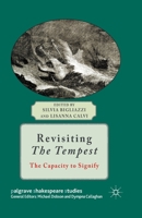 Revisiting the Tempest: The Capacity to Signify 1349462063 Book Cover