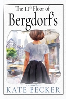 The 11th Floor Of Bergdorf's B0FJF8G3L4 Book Cover