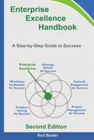 Enterprise Excellence Handbook: A Step-By-Step Guide to Success 1329653076 Book Cover