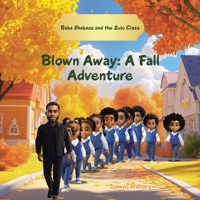 Blown Away: A Fall Adventure B0DQ3PVJ8Q Book Cover