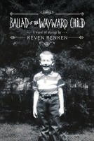 Ballad of the Wayward Child : A Novel in Stories 1964239370 Book Cover