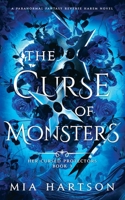 The Curse of Monsters: A Paranormal Fantasy Reverse Harem Novel 0645729825 Book Cover