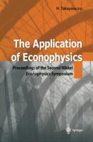 Application of Econophysics: Proceedings of the Second Nikkei Econophysics Symposium - Application of Econophysics 443114028X Book Cover