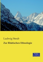 Zur rhätischen Ethnologie 3957002699 Book Cover