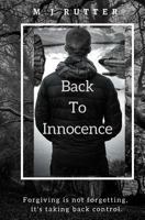 Back to Innocence 1481102214 Book Cover