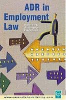 ADR in Employment Law 1859417787 Book Cover