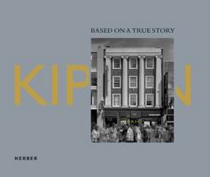 John Kippin: Based on a True Story 3735604617 Book Cover