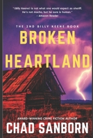 Broken Heartland: The 2nd Billy Keene Book (The Billy Keene Stories) 1521867143 Book Cover