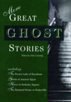 More Great Ghost Stories 0753707225 Book Cover