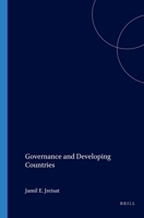 Governance and Developing Countries (International Studies in Sociology and Social Anthropology) (International Studies in Sociology and Social Anthropology) 9004122478 Book Cover