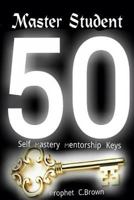 Master Student Mastery 50 Mentorship Keys 1105601668 Book Cover