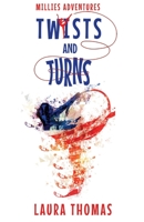 Millies Adventures: Twists and Turns 1788309901 Book Cover
