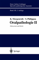 Oralpathologie II: Zahnsystem Und Kiefer 3642637825 Book Cover
