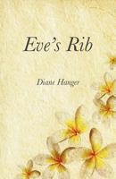 Eve's Rib 1432797565 Book Cover