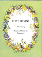First Hymns: Standard Edition 0718803086 Book Cover