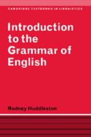 Introduction to the Grammar of English 0521297044 Book Cover