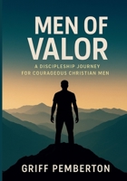 Men of Valor B0F9DXTWBC Book Cover