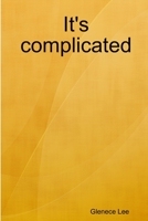 It's complicated 0359952429 Book Cover