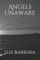 Angels Unaware 1492872318 Book Cover