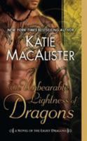 The Unbearable Lightness of Dragons 0451233441 Book Cover