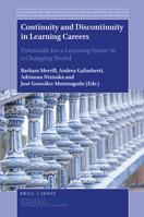 Continuity and Discontinuity in Learning Careers 9004375457 Book Cover