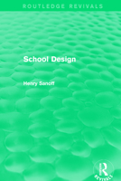 School Design (Routledge Revivals) 1138064378 Book Cover