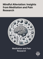 Mindful Alleviation: Insights From Meditation and Pain Research 1022905198 Book Cover