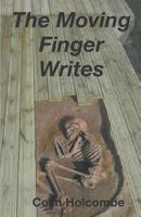 The Moving Finger Writes 1518776140 Book Cover