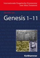 Genesis 1-11 (Internationaler Exegetischer Kommentar Zum Alten Testament) 3170206249 Book Cover