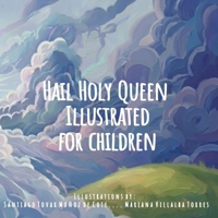 Hail Holy Queen: My First Prayers B0H129B93J Book Cover