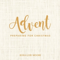 Advent: Preparing for Christmas 1942464401 Book Cover
