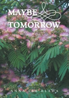 Maybe Tomorrow B0BHG35F5P Book Cover