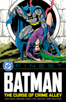 DC Finest: Batman: The Curse of Crime Alley 1799509613 Book Cover