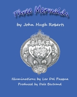 Three Mermaids 0987830279 Book Cover