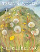 Tessa Newcomb: Where I Belong 1911408771 Book Cover